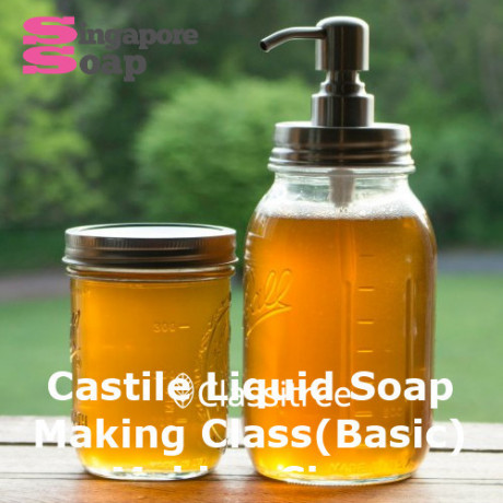 castile-liquid-soap-making-class-basic-by-singapore-soap-big-0