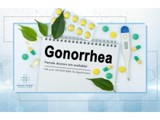 Gonorrhoea Treatment Singapore Cross Street Medical Clinic