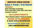 HR DAILY PAIDPAYNOW SERVICE CREW CENTRAL LOCATION WORK