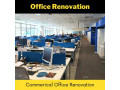 Office Renovation DIRECT CONTRACTOR PRICE Call 