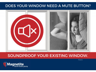 Soundproof your existing windows with Magnetite Noise Shield